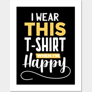 Happy T-Shirt Posters and Art